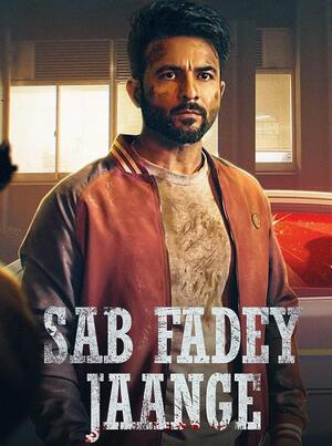 Sab Fadey Jaange 2023 Punjabi Hdrip